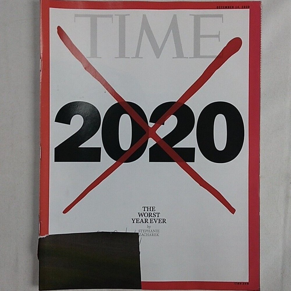 TIME Magazine December 14 2020 The Worst Year Ever Issue by Stephanie Zacharek